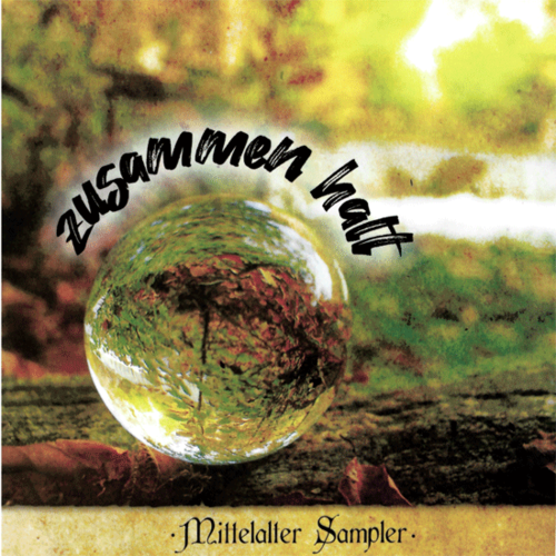 CD - Zusammen Halt - Mittelalter Sampler